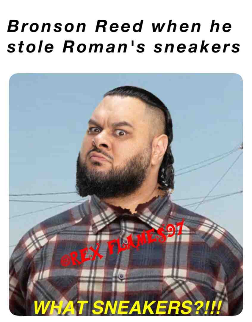 #wwe #raw #prowrestling #bronsonreed #romanreigns #sneakers
