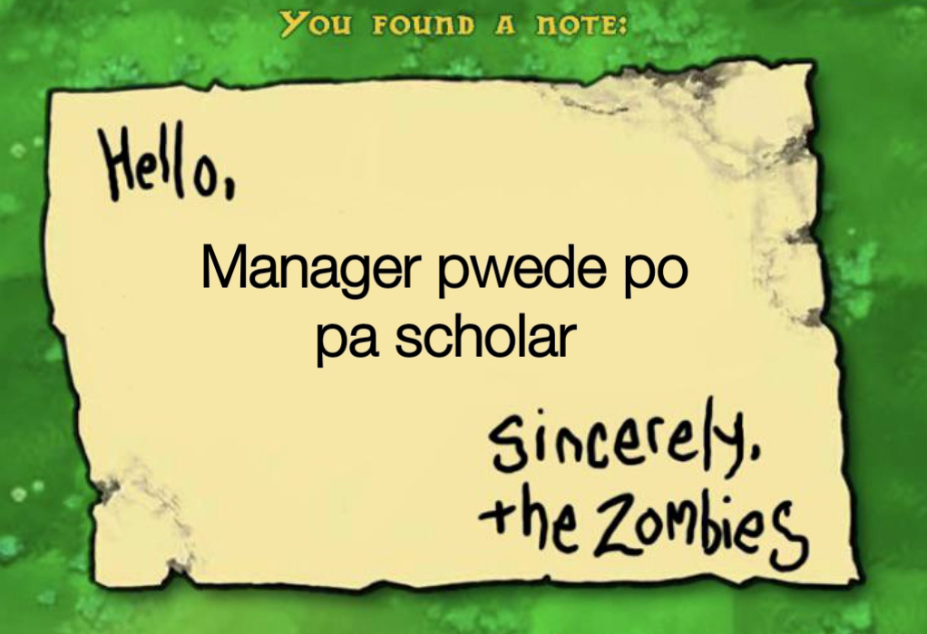 Manager pwede po pa scholar