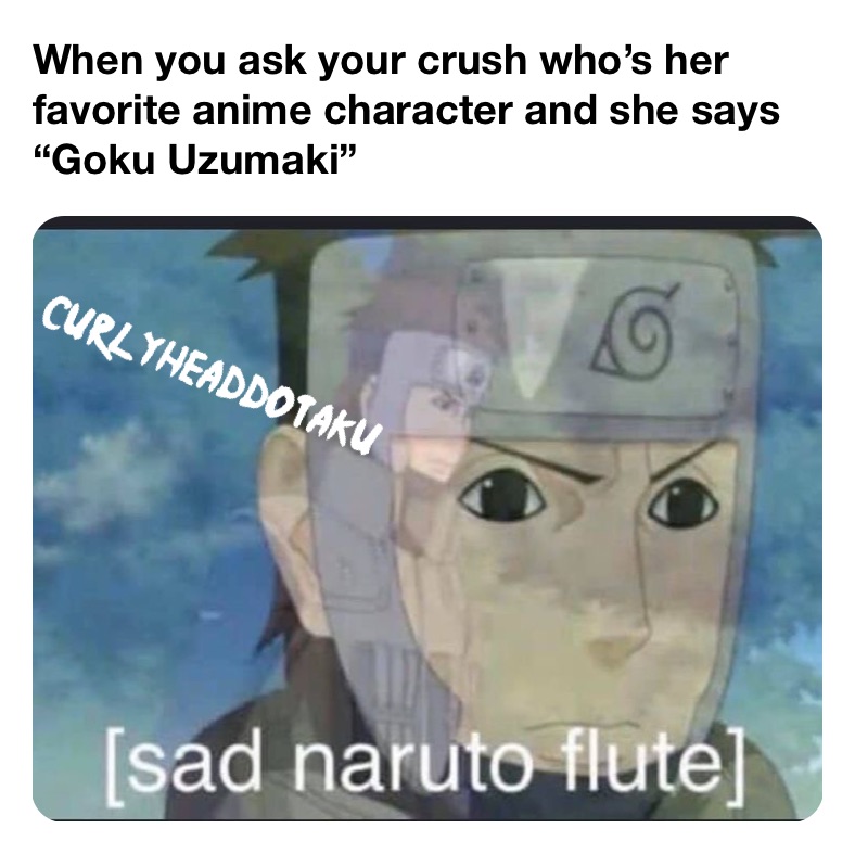 Meme by CurlyheaddOtaku_