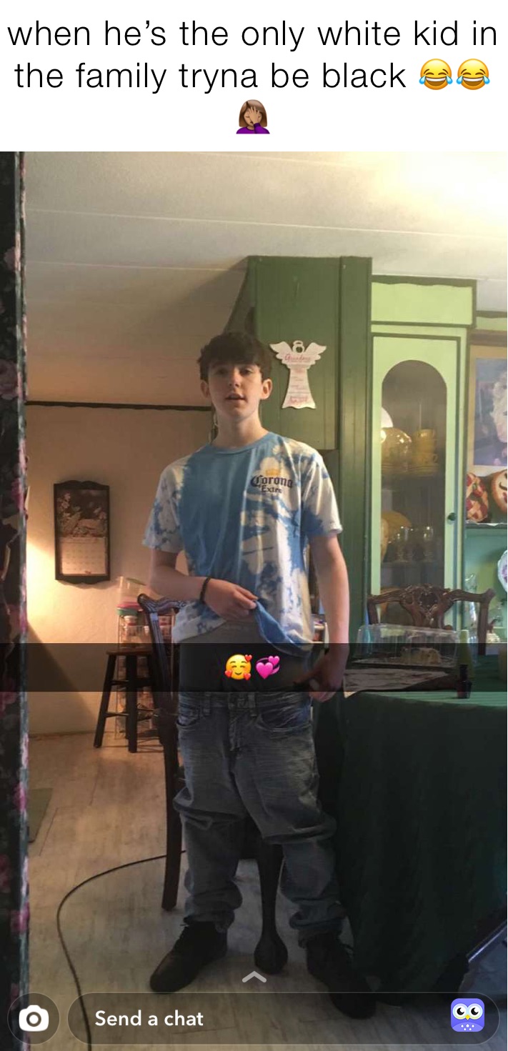 when he’s the only white kid in the family tryna be black 😂😂🤦🏽‍♀️