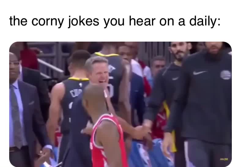 the corny jokes you hear on a daily Ron694 Memes