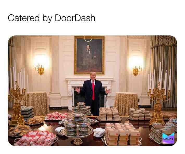 #doordash #dd #dasher #trump #fastfoodmemes