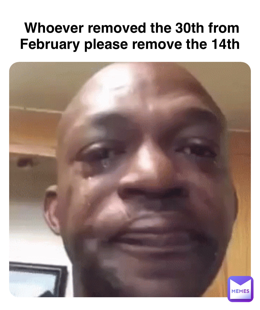 Double tap to edit Whoever removed the 30th from February please remove the 14th