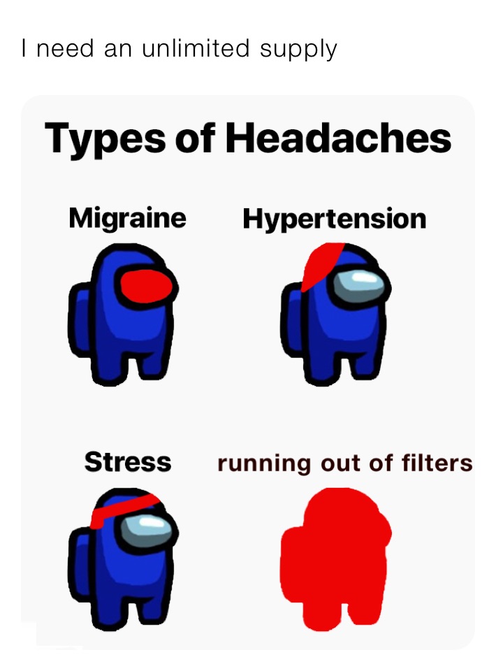 I need an unlimited supply 