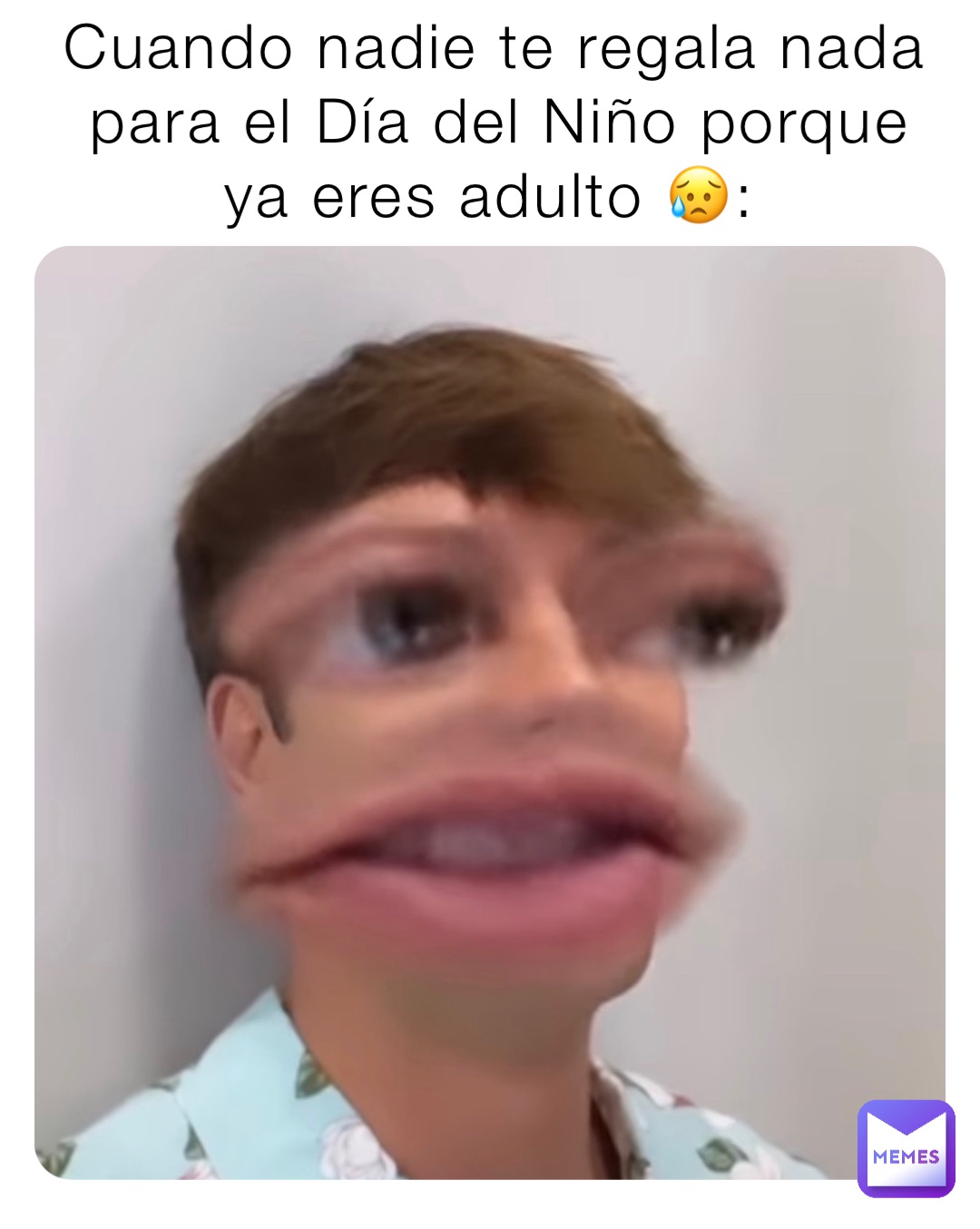 Cuando nadie te regala nada para el Día del Niño porque ya eres adulto 😥: