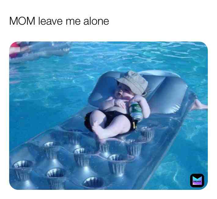 #leavemealone