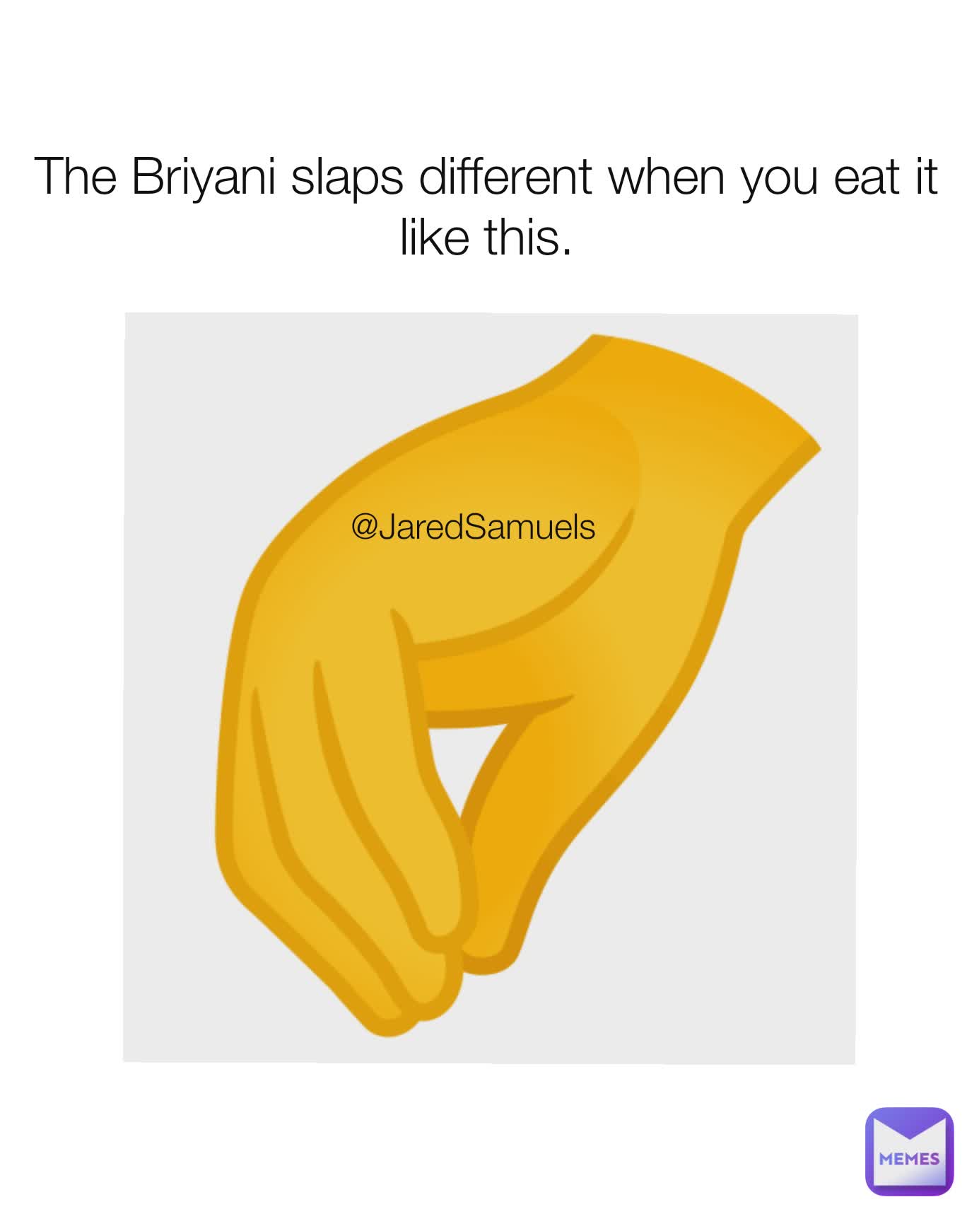 @JaredSamuels The Briyani slaps different when you eat it like this.