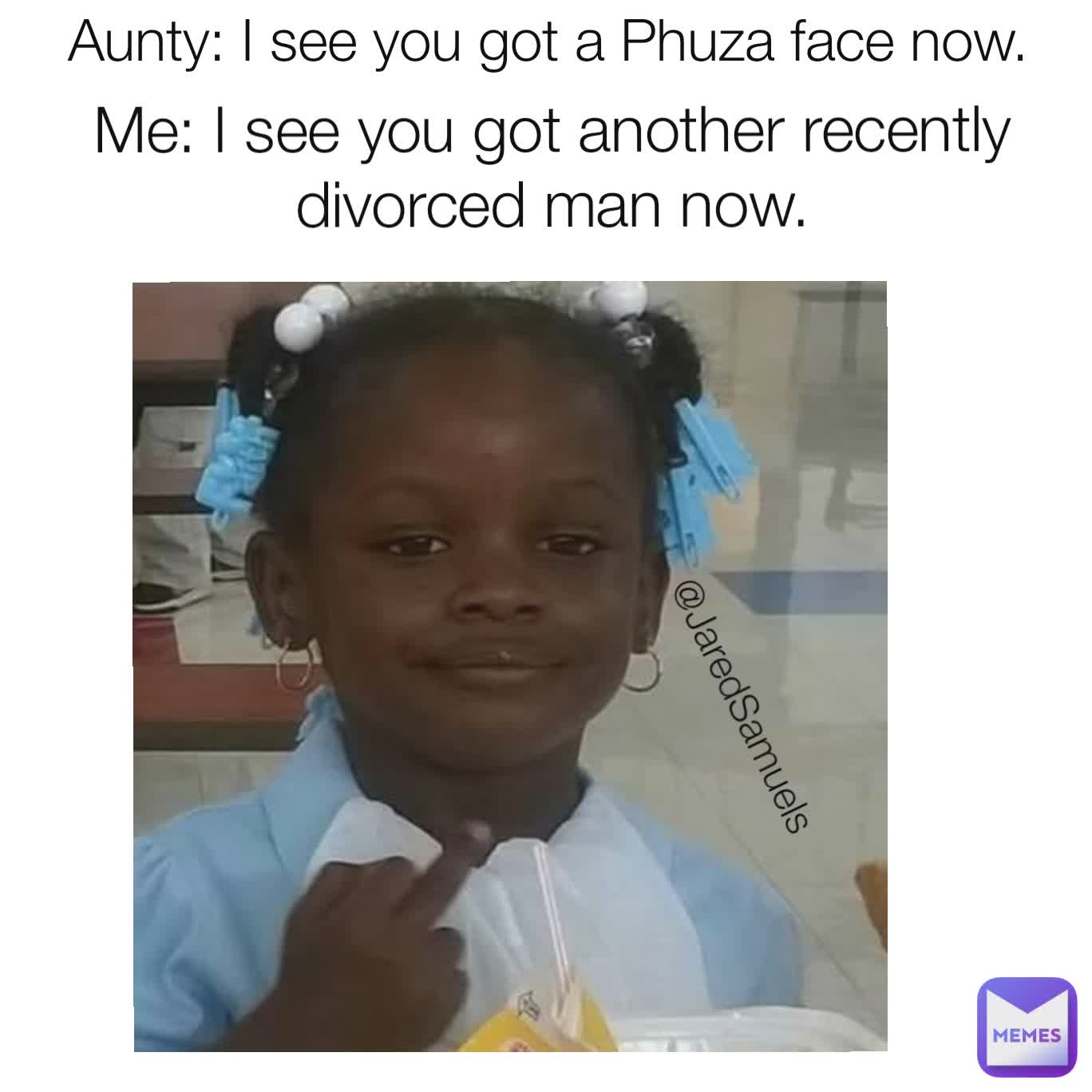 aunty-i-see-you-got-a-phuza-face-now-me-i-see-you-got-another