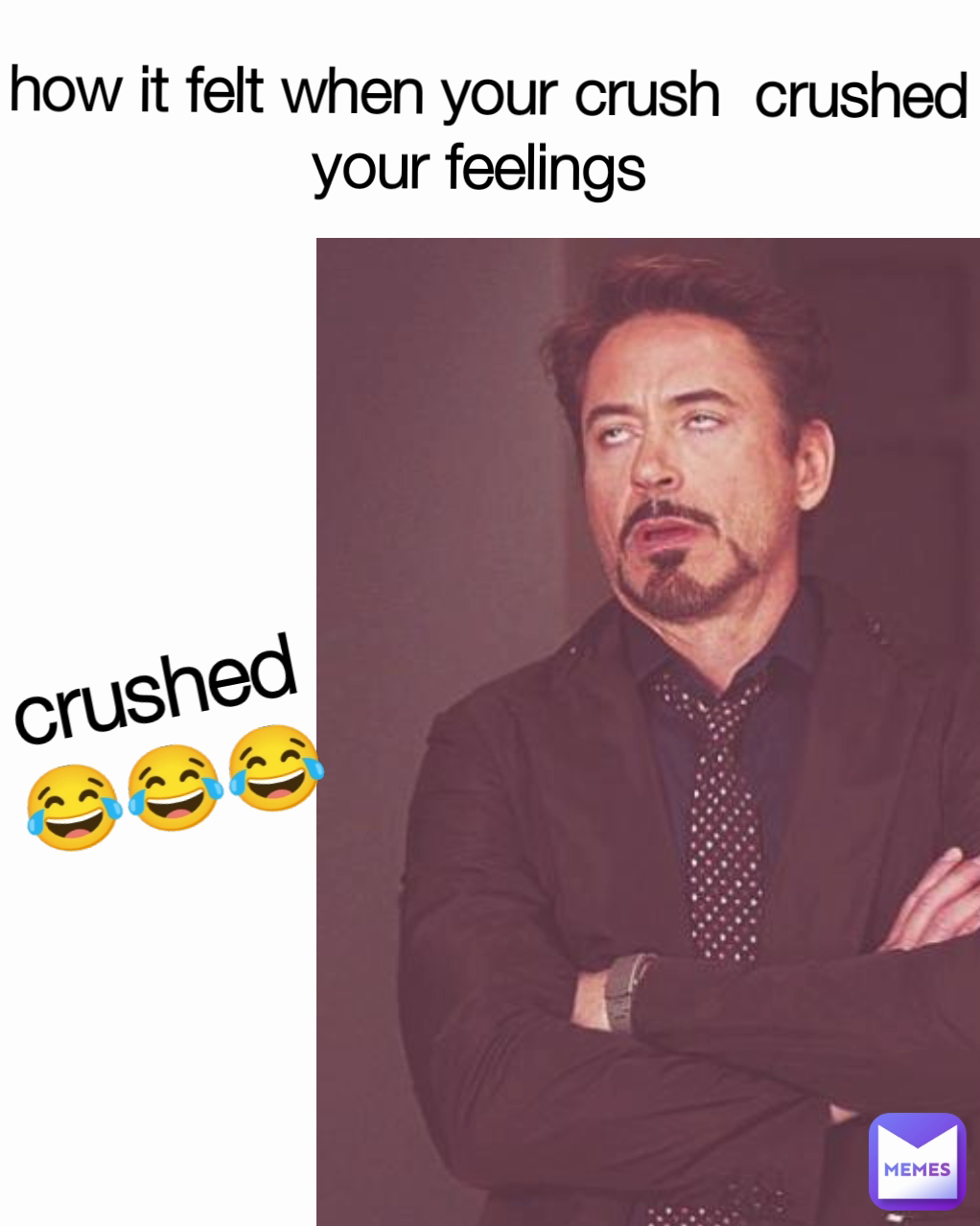 crushed😂😂😂 how it felt when your crush  crushed your feelings 


crushed😂😂😂