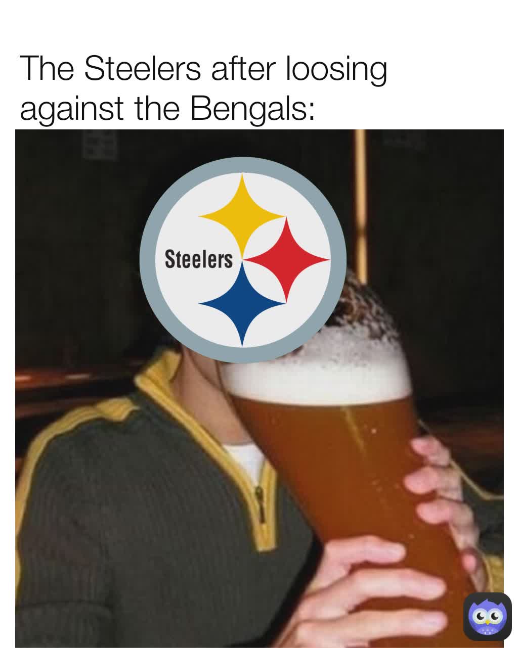 The Steelers after loosing against the Bengals: