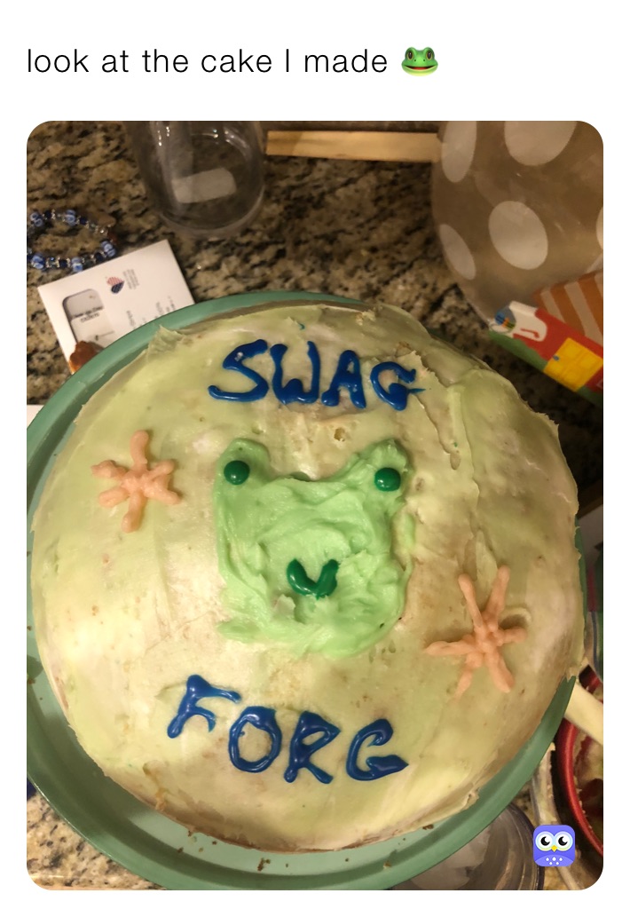 look at the cake I made 🐸