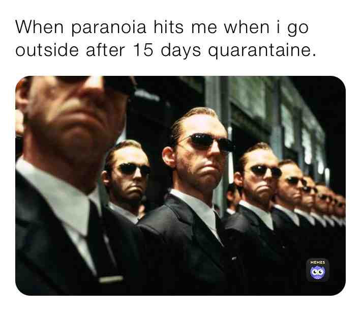 #frustration #quarantine #paranoid #corona