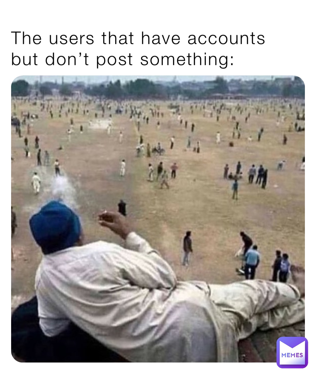 The users that have accounts but don’t post something: