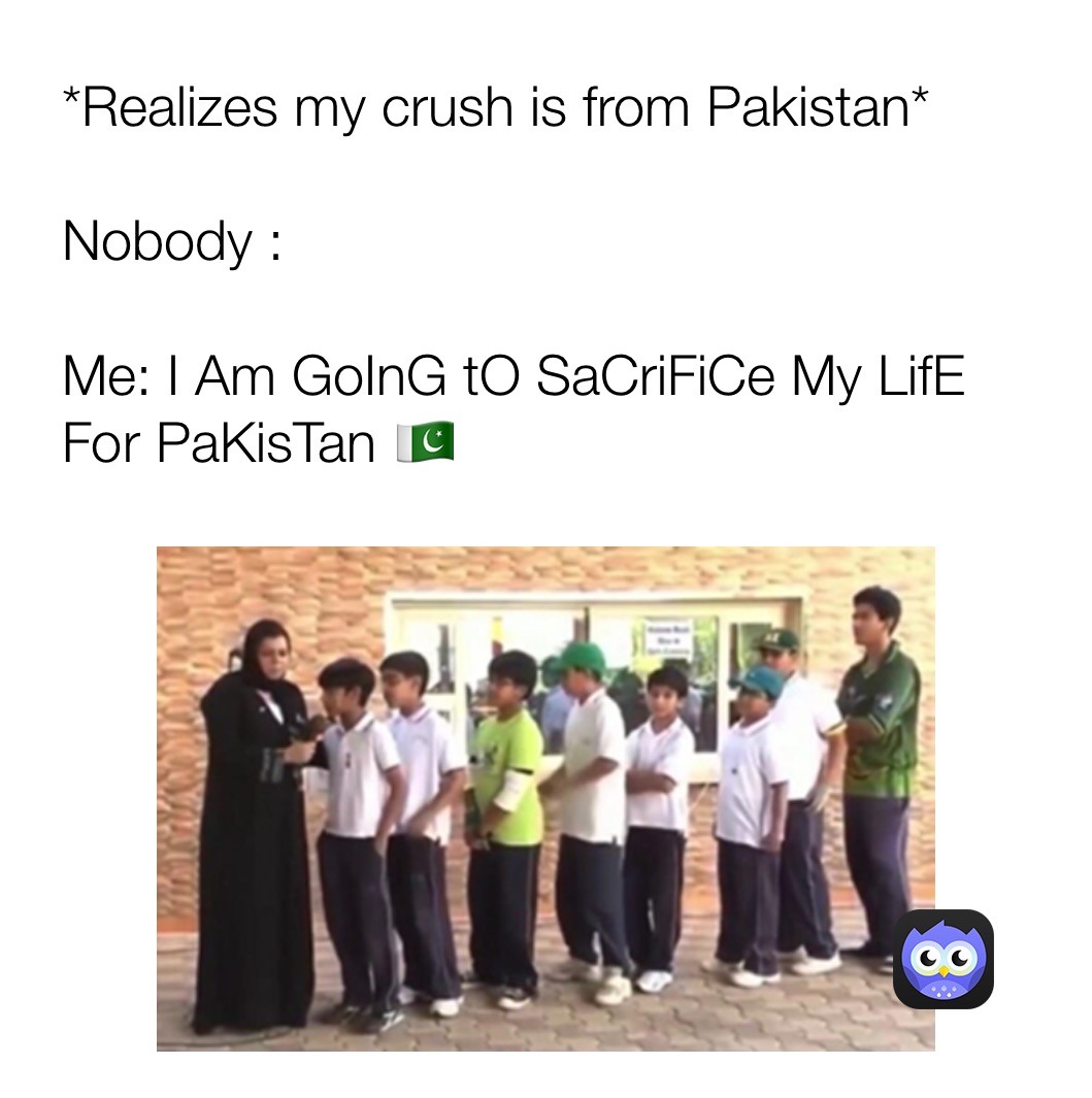 Pakistan Meme — Kiz