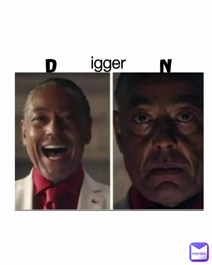 igger D N