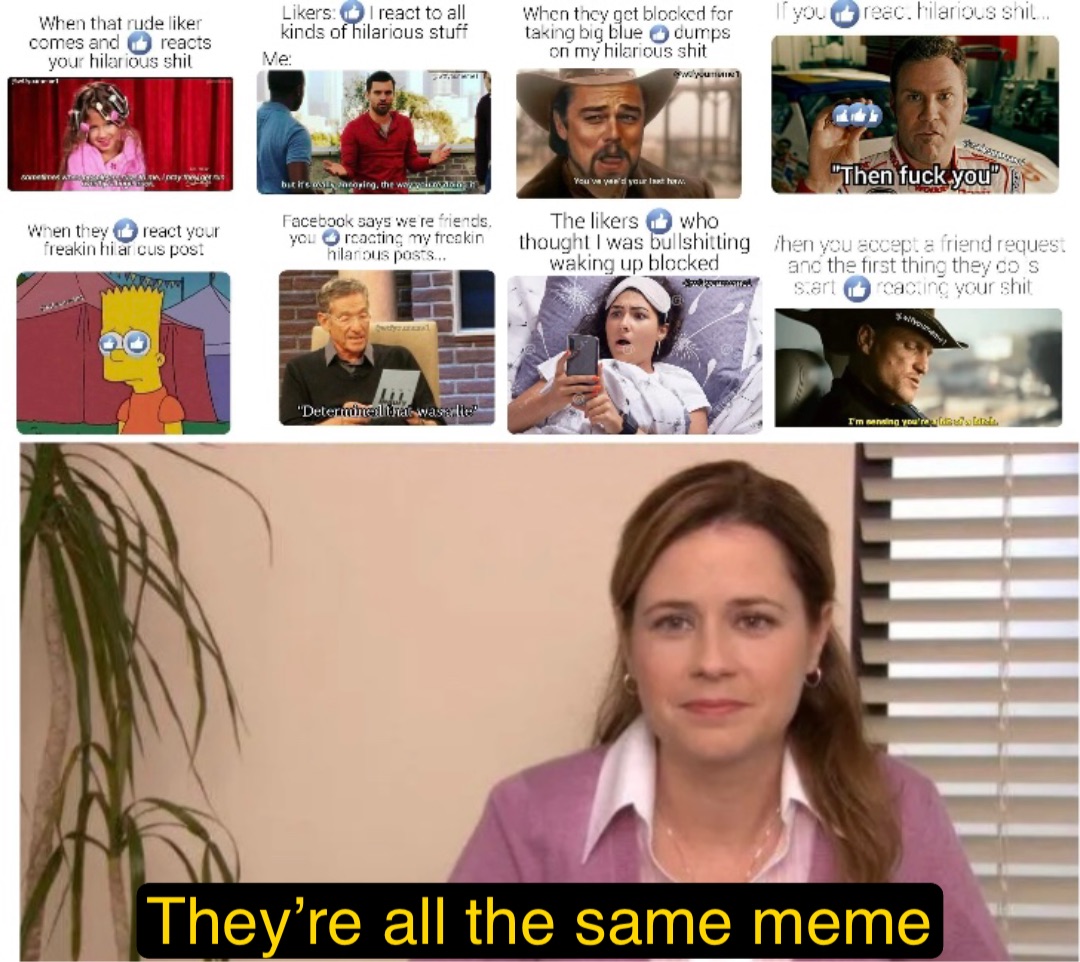 They’re all the same meme
