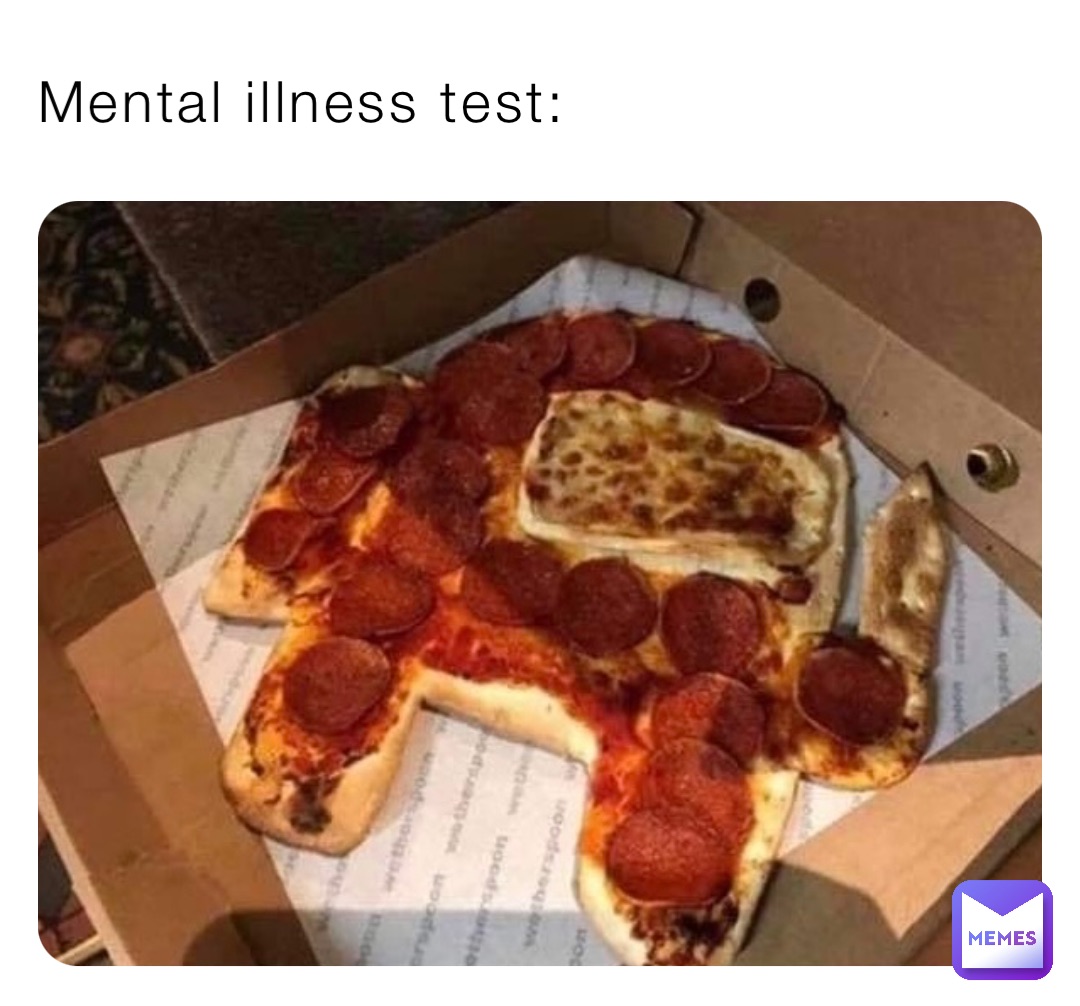 Mental illness test: