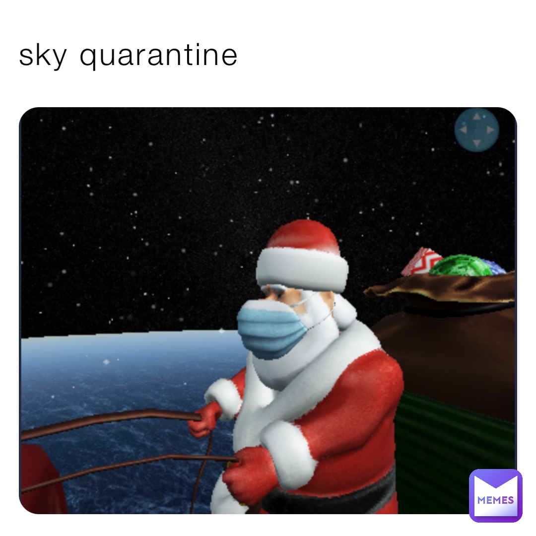 sky quarantine