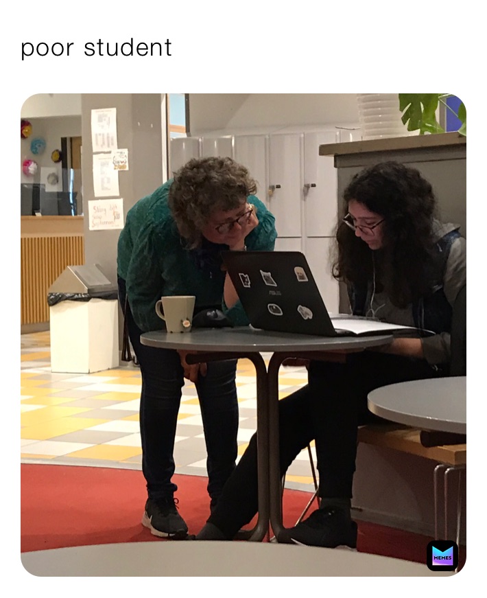 poor student