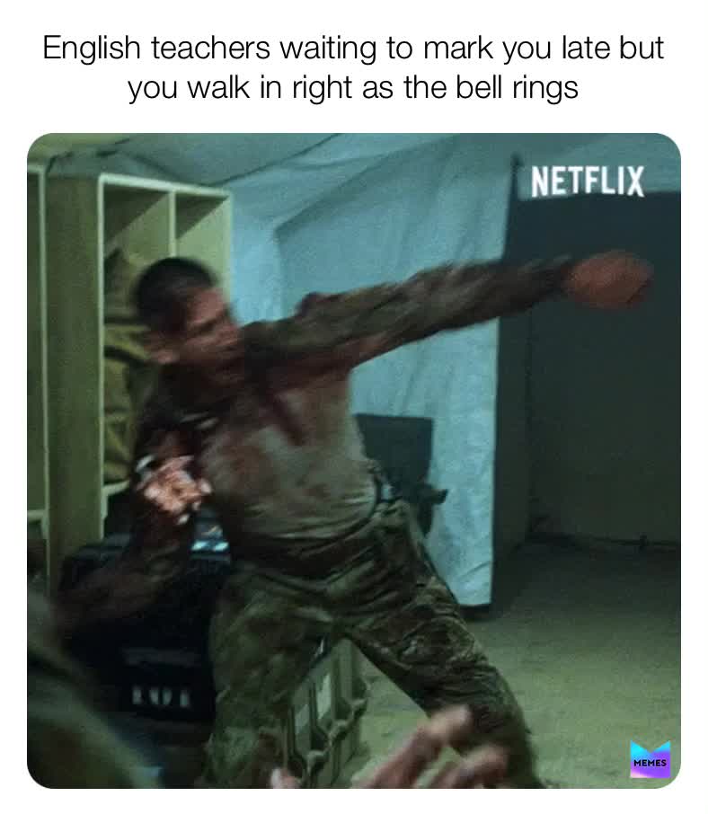 I was on time  ​ #memes ​ #funny  #roasted ​ #school