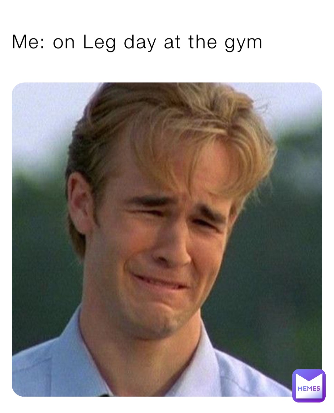 Me: on Leg day at the gym