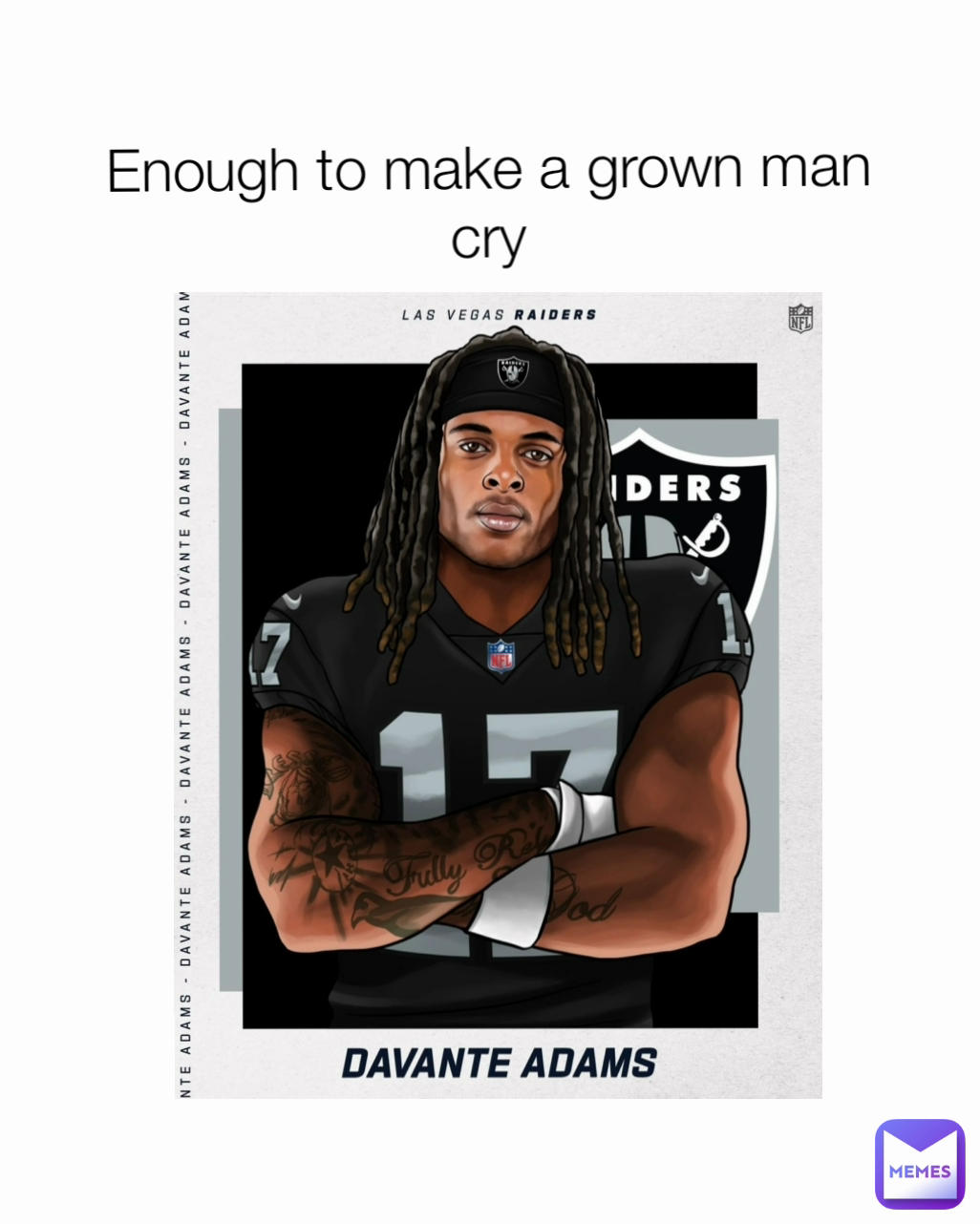 Enough to make a grown man cry