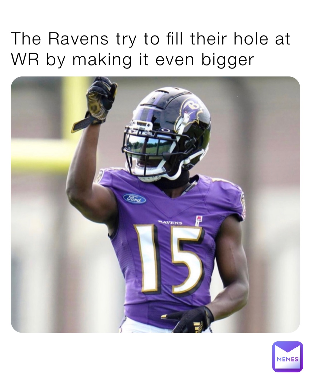 The Ravens try to fill their hole at WR by making it even bigger