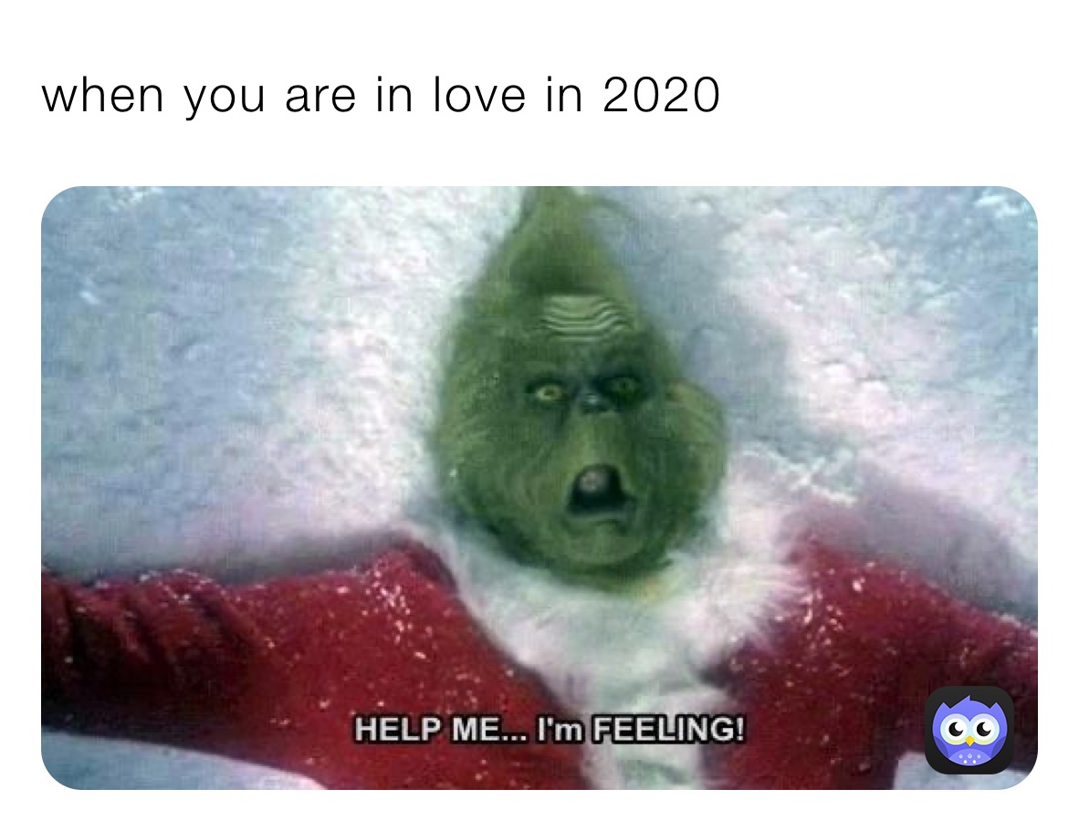 when you are in love in 2020