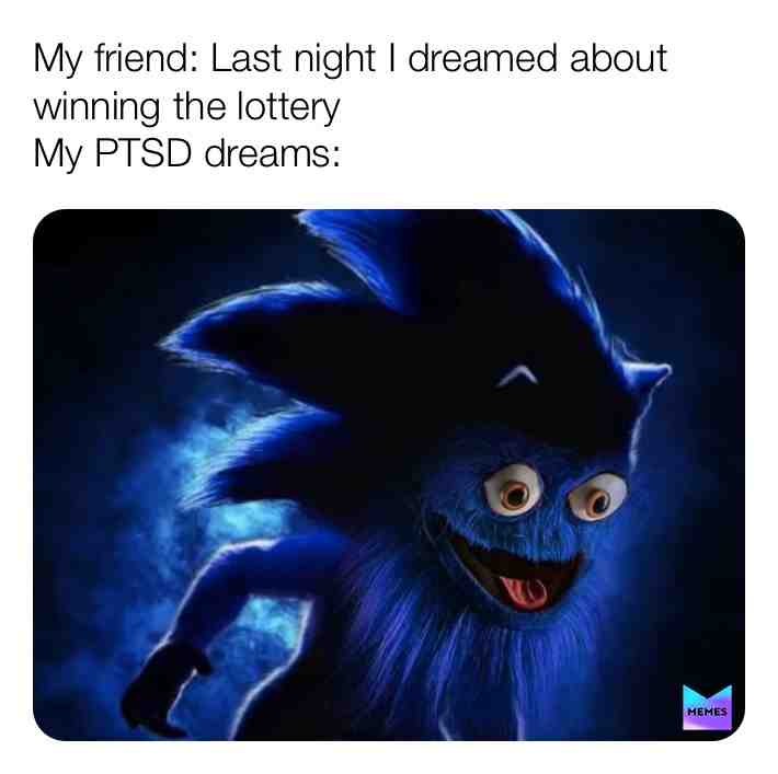 #dream #dreams #funny #irony #sonic #nightmare