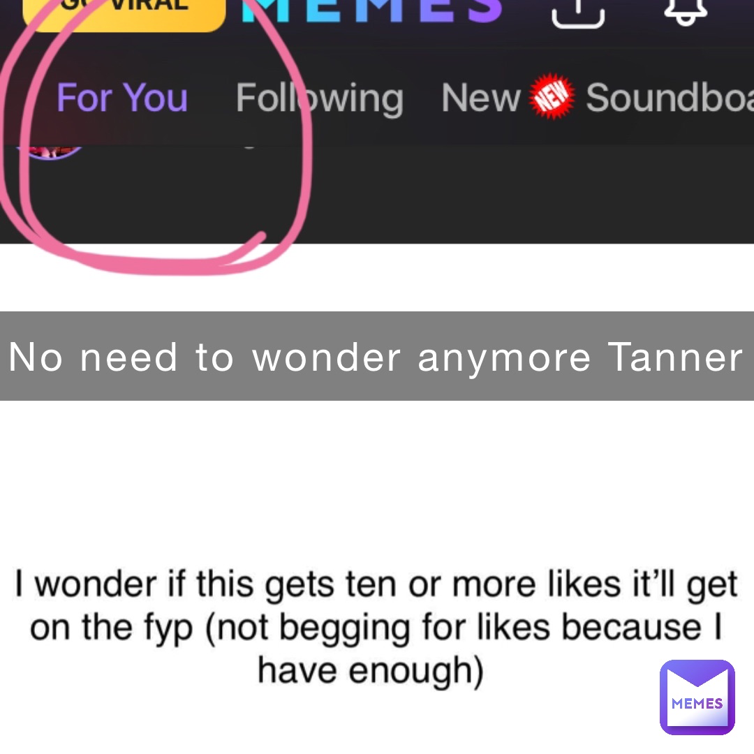 No need to wonder anymore Tanner