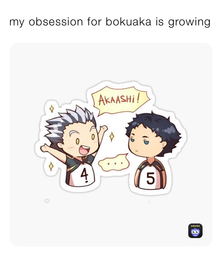 my obsession for bokuaka is growing 