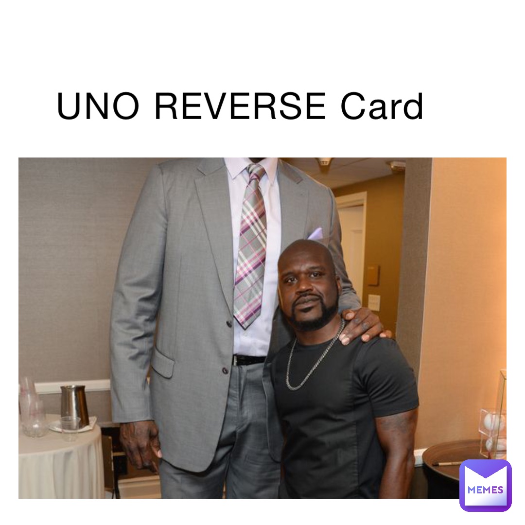 UNO REVERSE Card