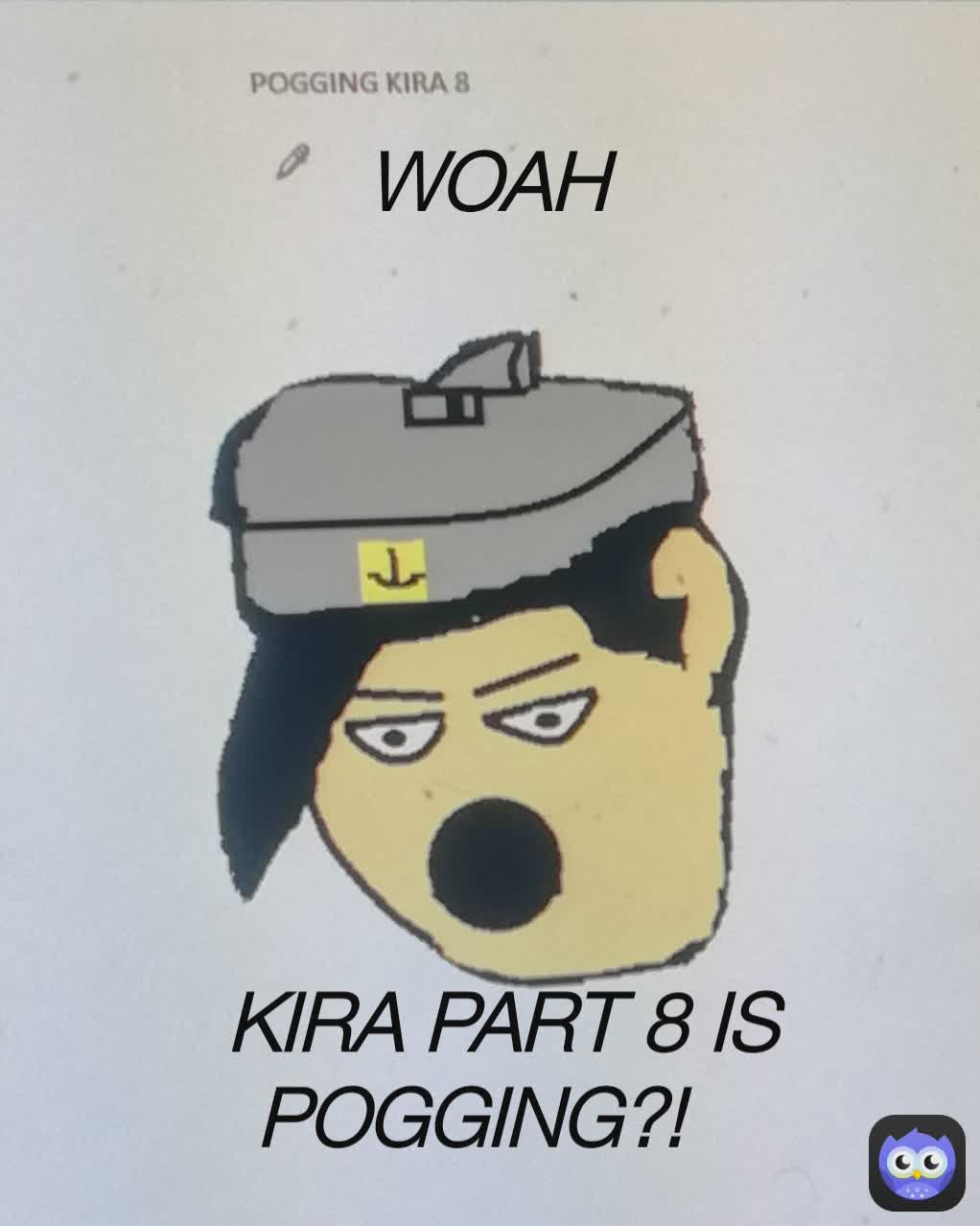 WOAH KIRA PART 8 IS POGGING?! 