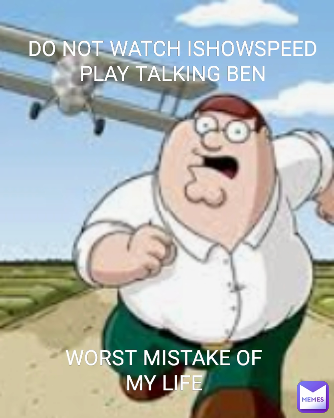 DO NOT WATCH ISHOWSPEED PLAY TALKING BEN WORST MISTAKE OF MY LIFE

