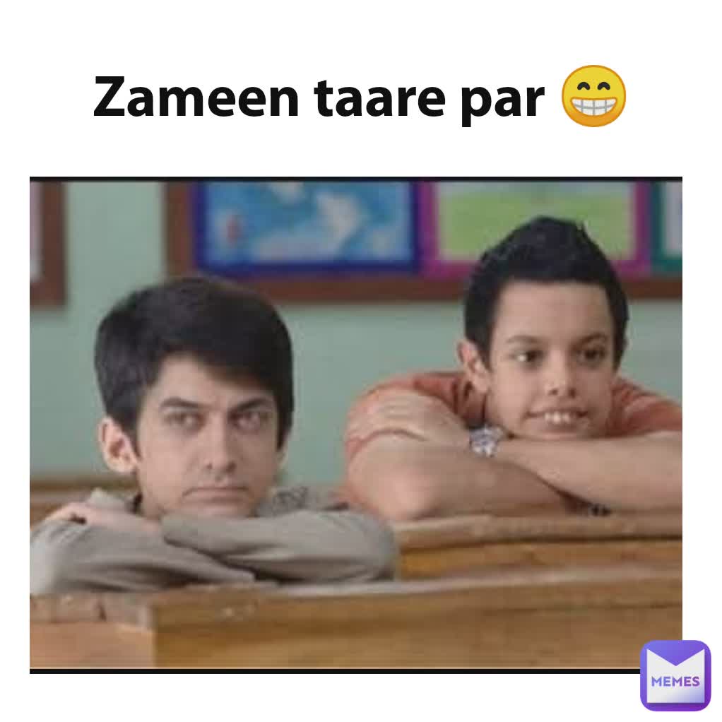 Zameen taare par 😁