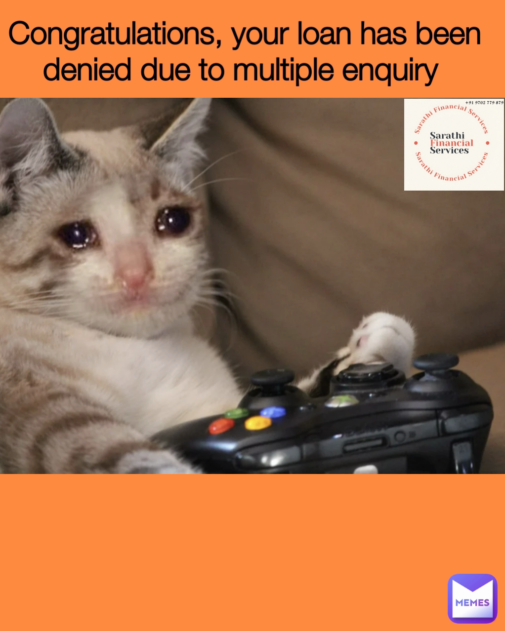 Congratulations, your loan has been denied due to multiple enquiry 