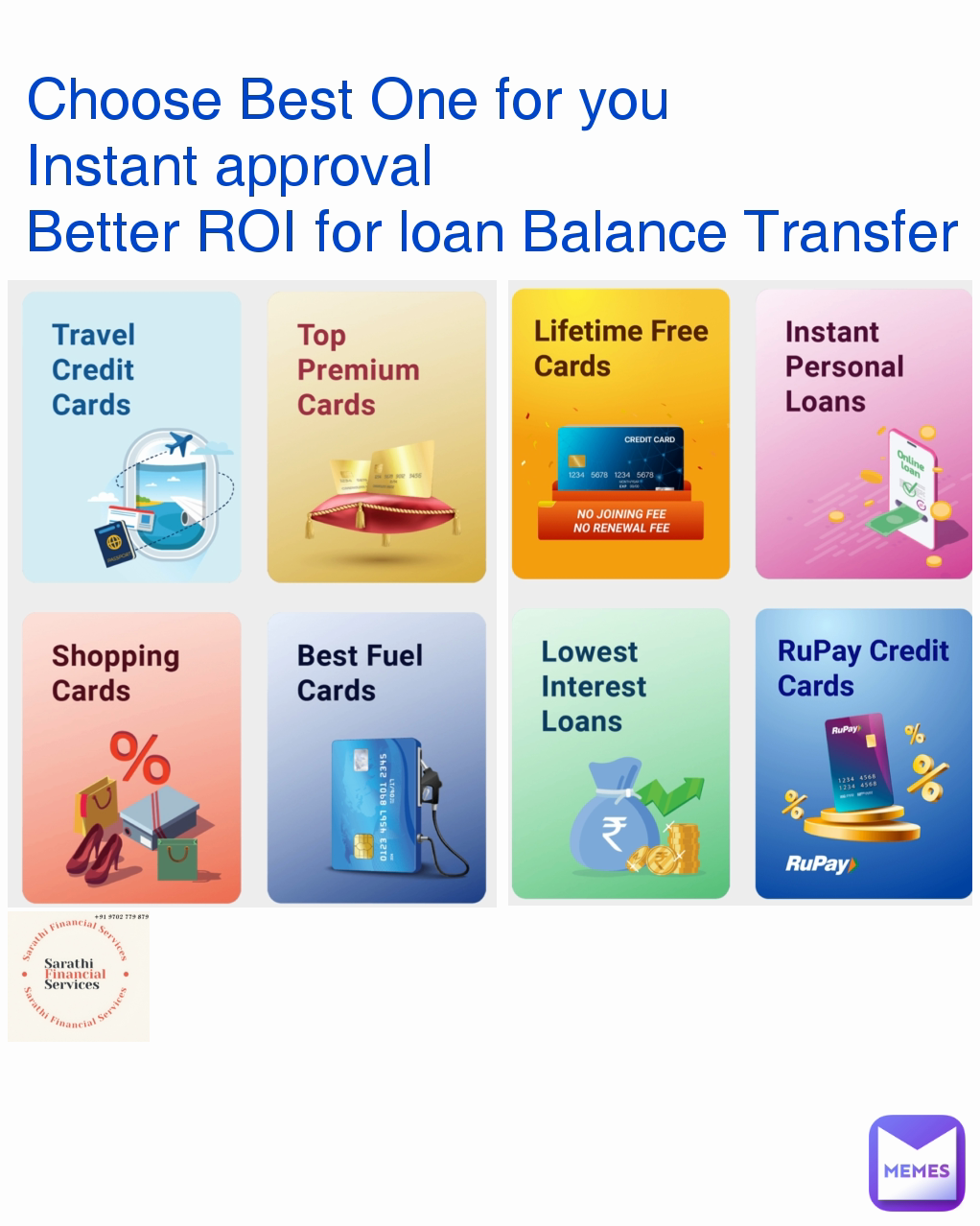 Choose Best One for you 
Instant approval 
Better ROI for loan Balance Transfer