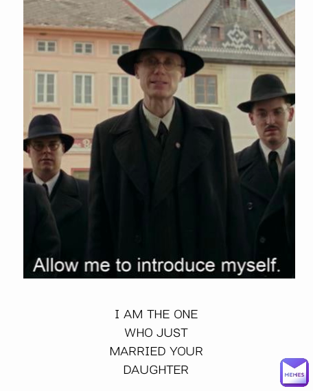 ɪ ᴀᴍ ᴛʜᴇ ᴏɴᴇ ᴡʜᴏ ᴊᴜsᴛ ᴍᴀʀʀɪᴇᴅ ʏᴏᴜʀ ᴅᴀᴜɢʜᴛᴇʀ Type Text