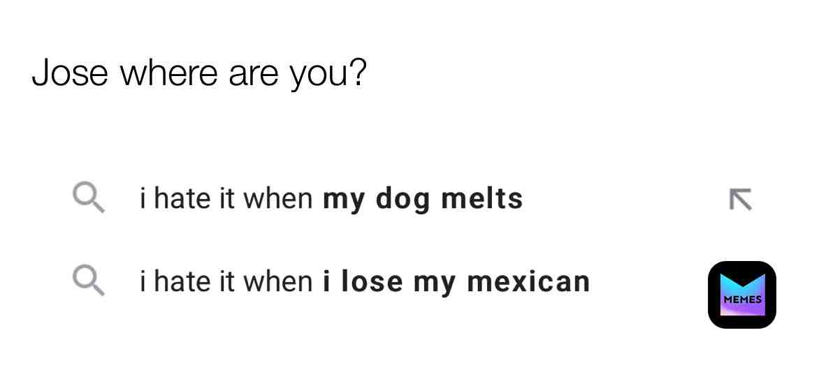 The dog one is relatable too