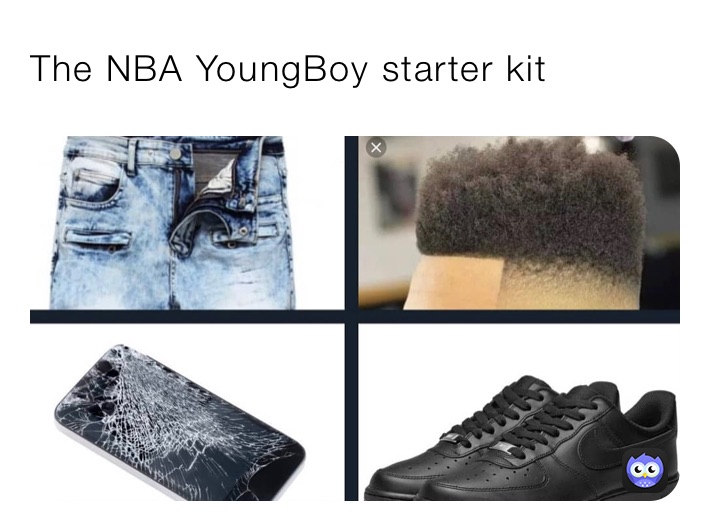 The NBA YoungBoy starter kit￼