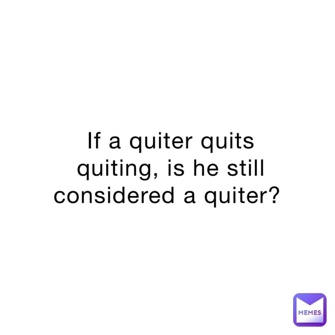 #showerthoughts 
Rest on that for a couple of seconds