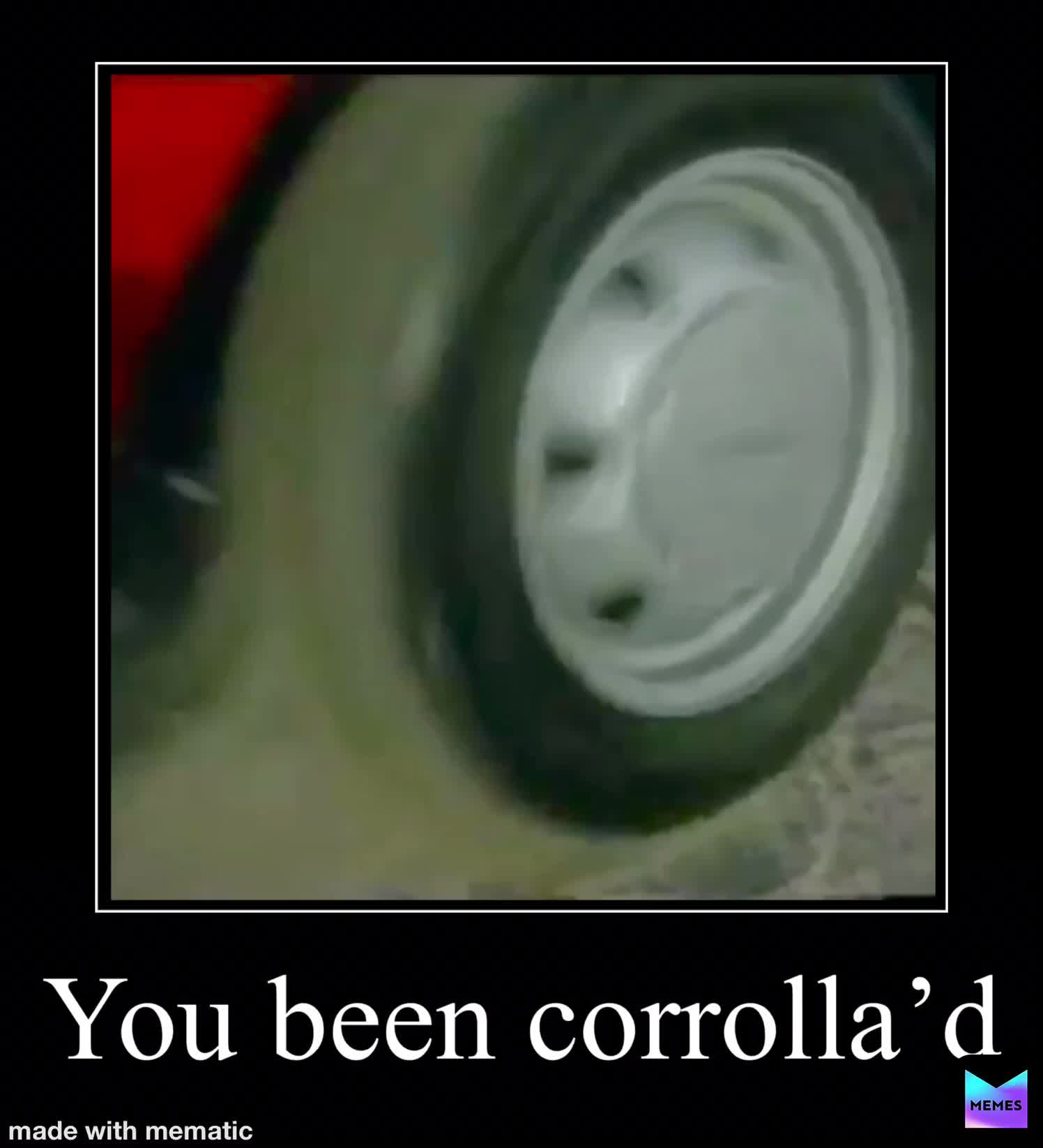 Get corrolla’d #shitpost #memes