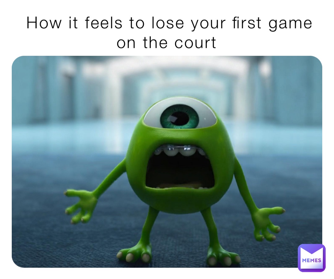 How it feels to lose your first game on the court