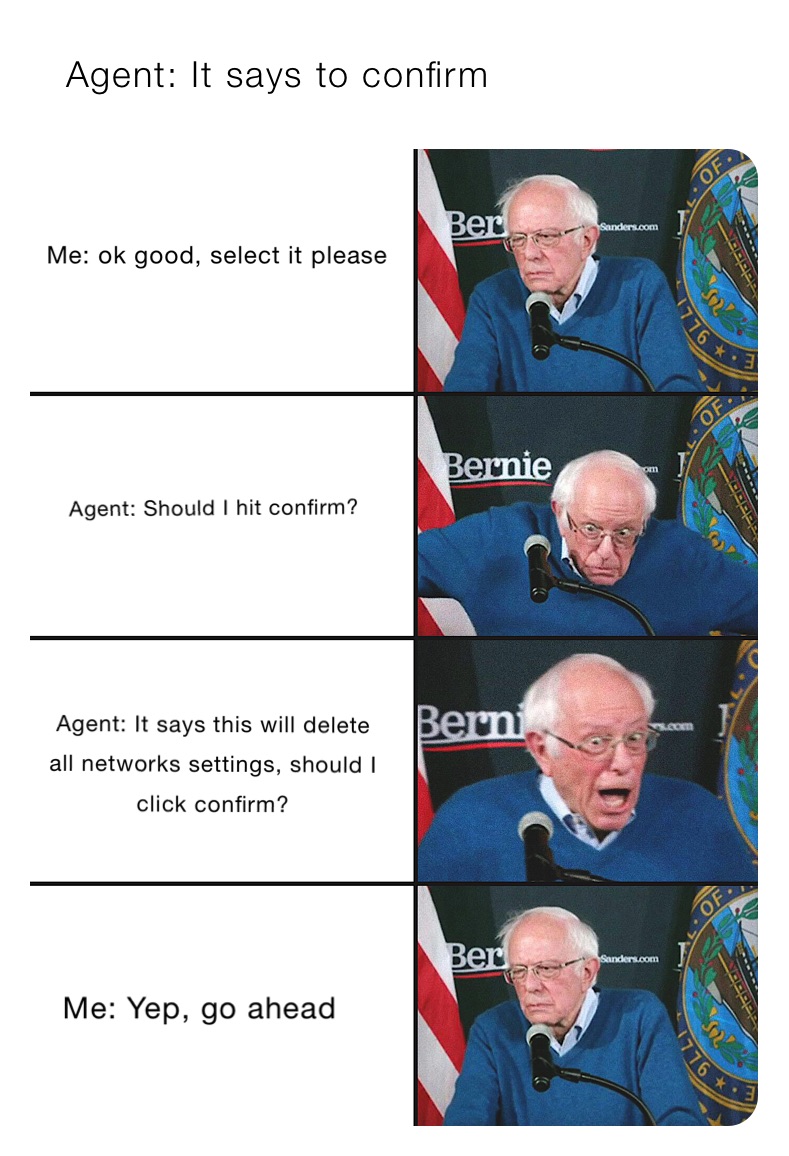    Agent: It says to confirm
