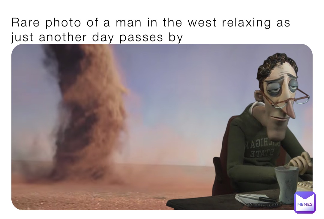 Rare photo of a man in the west relaxing as just another day passes by