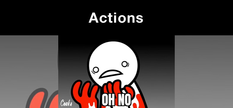 Actions