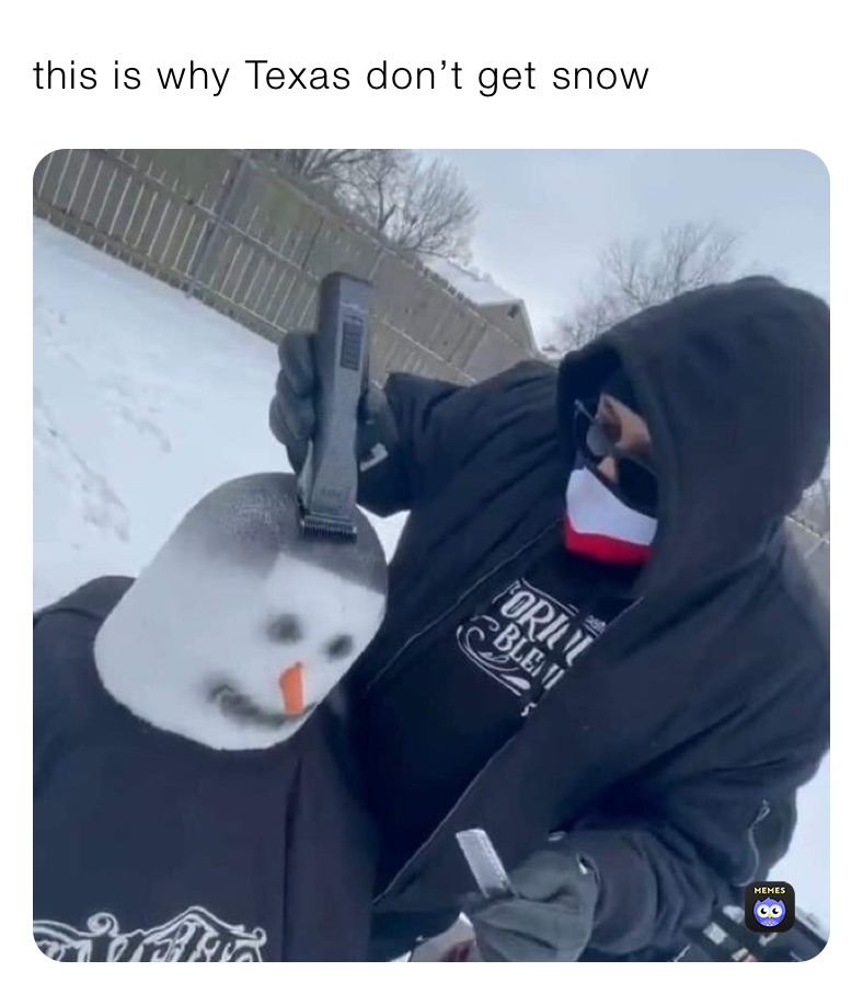 this is why Texas don’t get snow 