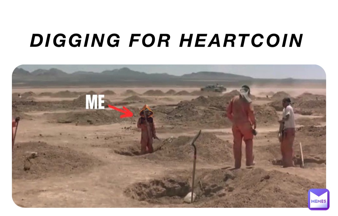 Digging for heartcoin