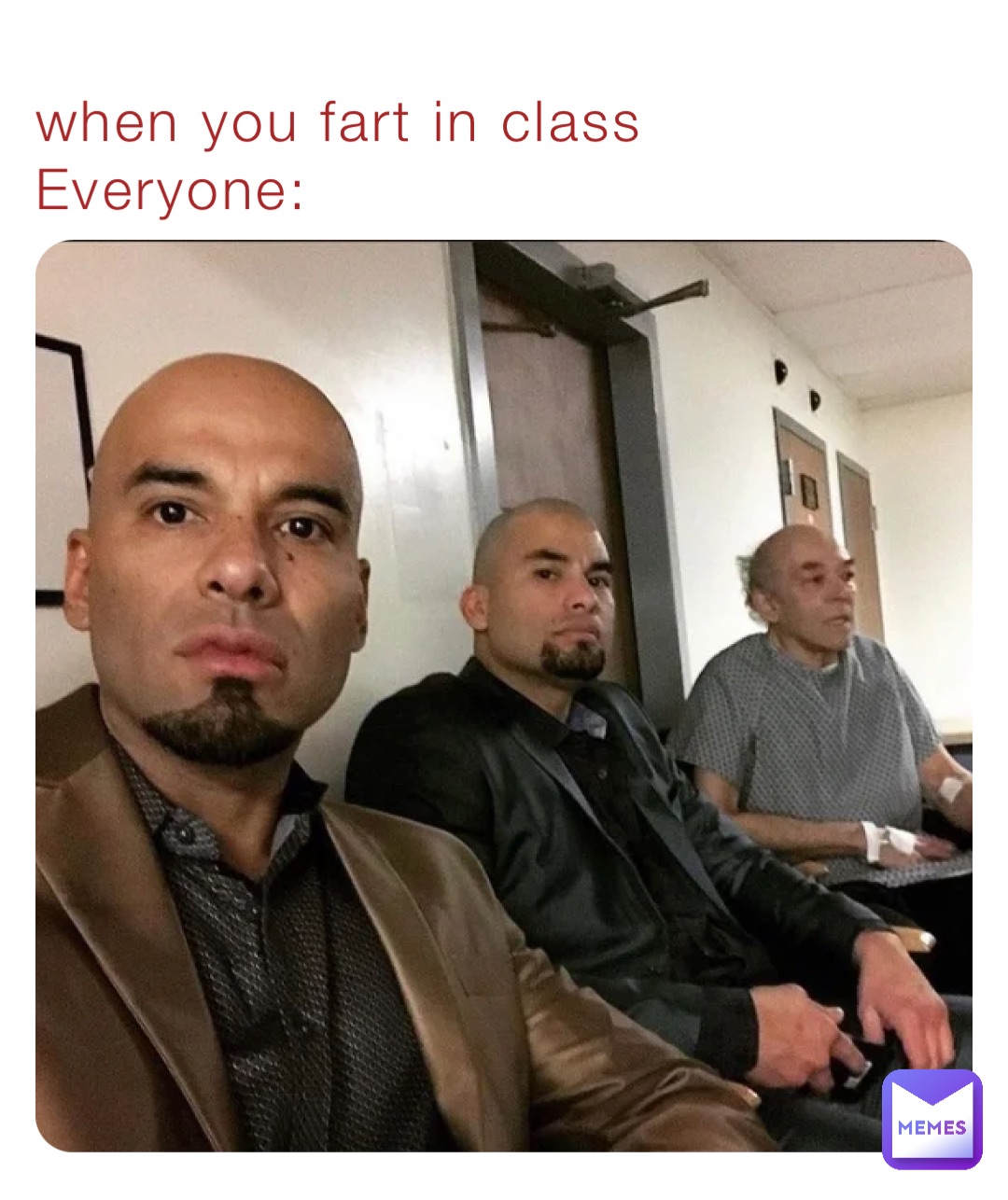when you fart in class
Everyone: