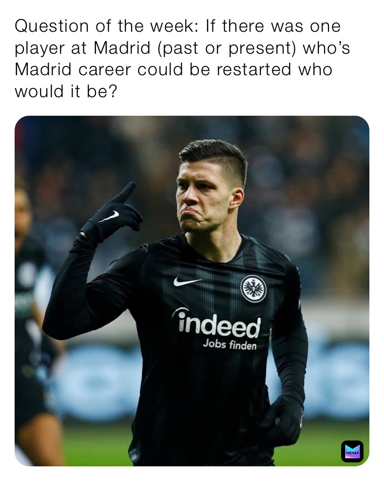 Meme by RealMadrid.Capo